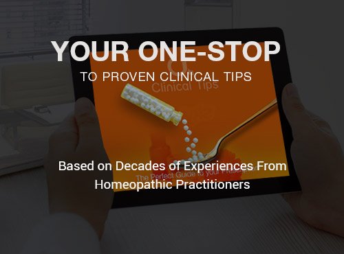 Homeopathic Clinical tips